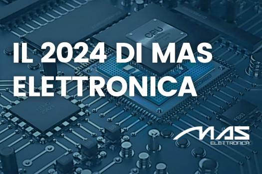 Il 2024 di MAS Elettronica